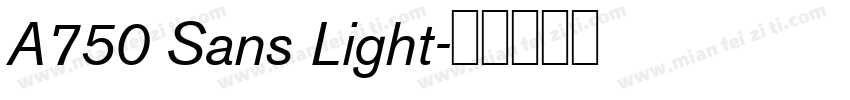 A750 Sans Light字体转换